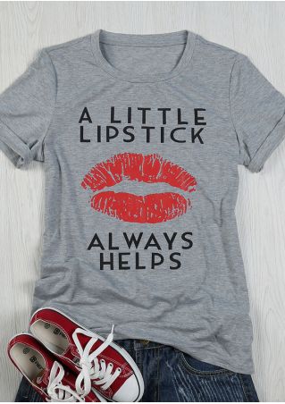 A Little Lipstick Always Helps T-Shirt