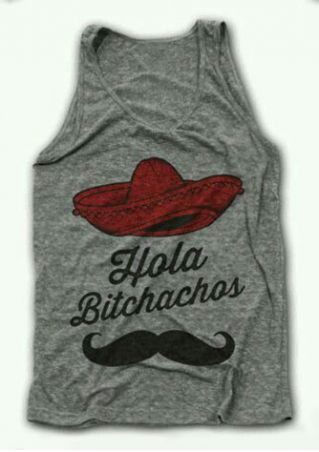 Hola Bitchachos Hat Beard Printed Tank