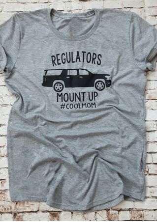 Regulators Mount Up Cool Mom T-Shirt