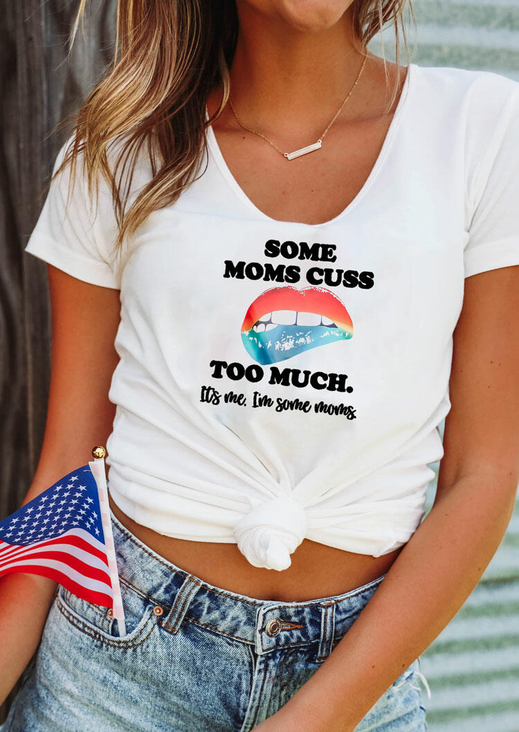 Presale - Lips Some Moms Cuss Too Much T-Shirt Tee without Necklace - White, 477408
Presale - Lips Some Moms Cuss Too Much T-Shirt Tee without Necklace - White, 477408