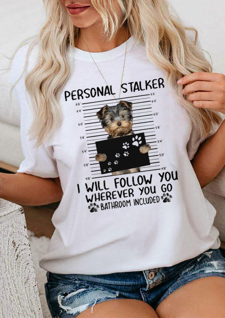 Presale - Personal Stalker I Will Follow You Whenever You Go Dog Paw T-Shirt Tee - White, 478073
Presale - Personal Stalker I Will Follow You Whenever You Go Dog Paw T-Shirt Tee - White, 478073