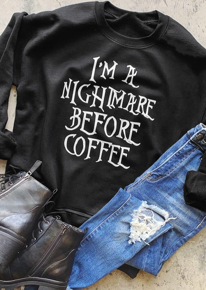 Sweatshirts I'm A Nightmare Before Coffee O-Neck Sweatshirt in Black. Size: S,M,,XL
Sweatshirts I'm A Nightmare Before Coffee O-Neck Sweatshirt in Black. Size: S,M,,XL