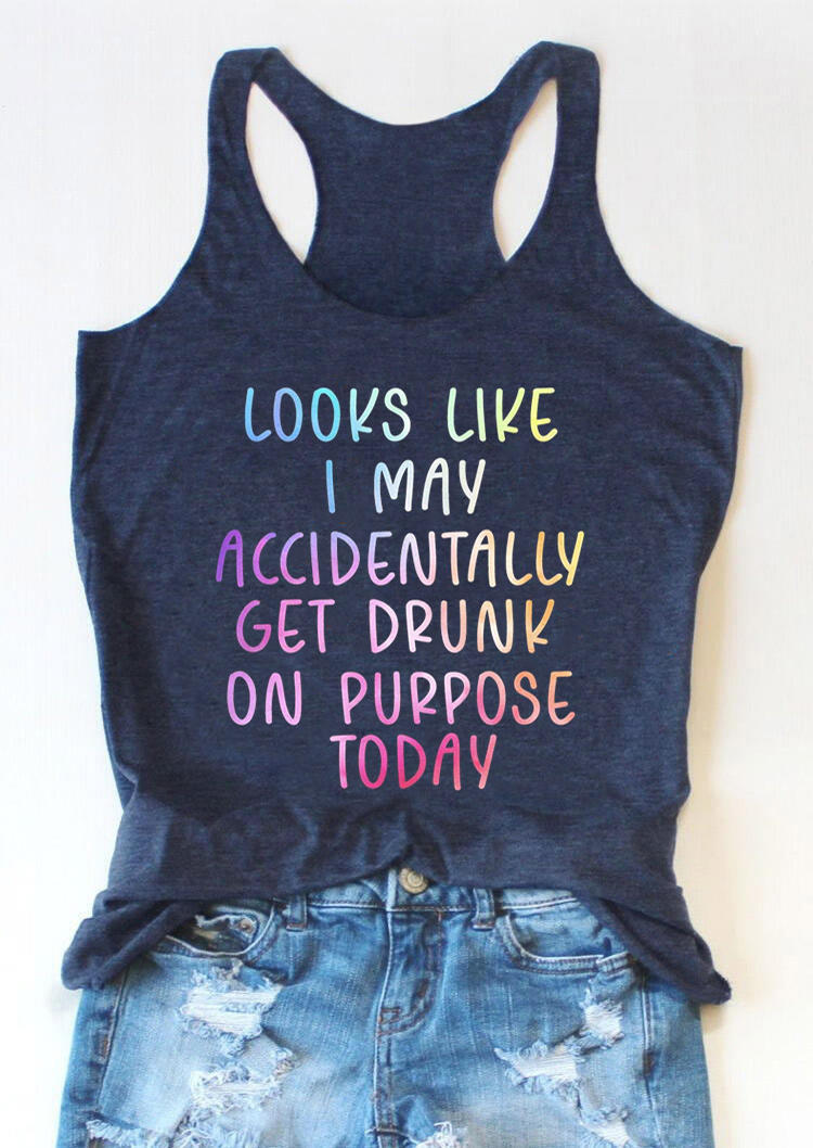 Tank Tops Looks like I May Accidentally Get Drunk Today Tank Top in Deep Blue. Size
Tank Tops Looks like I May Accidentally Get Drunk Today Tank Top in Deep Blue. Size