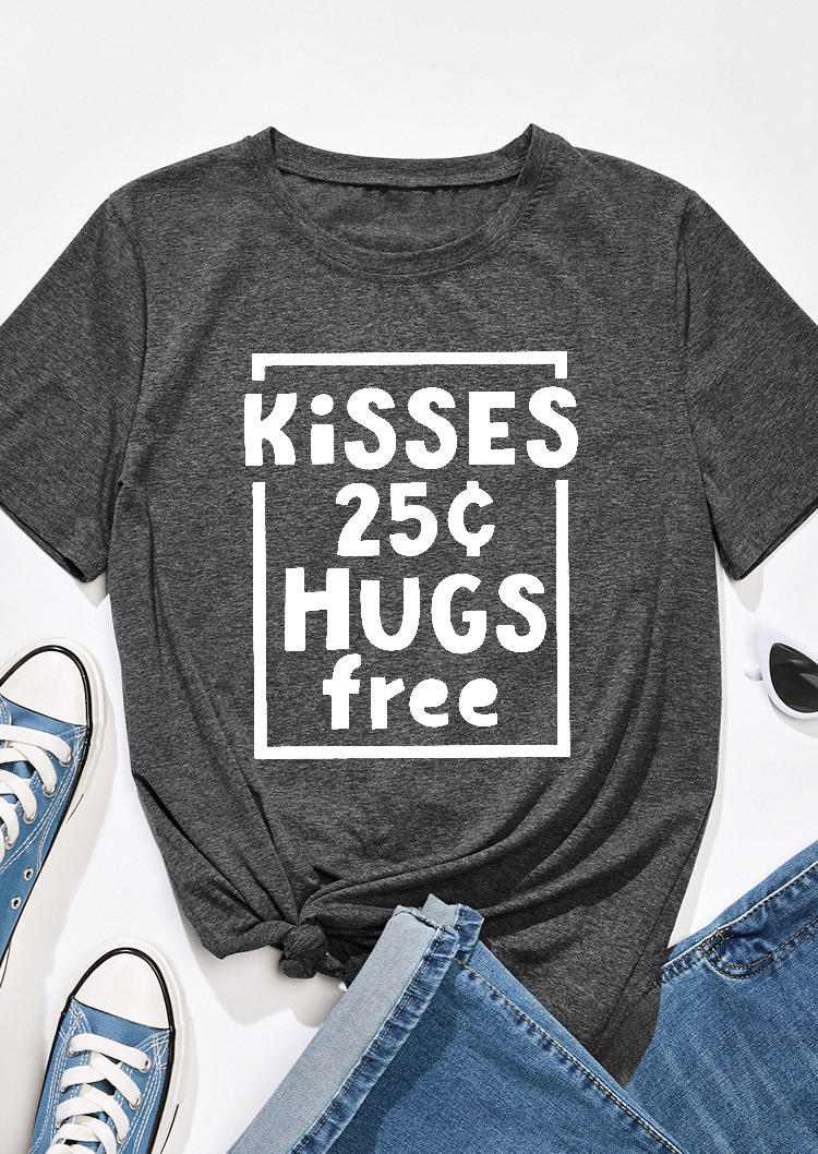 T-shirts Tees Kisses 25 Cents Hugs Free T-Shirt Tee in Dark Grey. Size: ,M,L,XL
T-shirts Tees Kisses 25 Cents Hugs Free T-Shirt Tee in Dark Grey. Size: ,M,L,XL