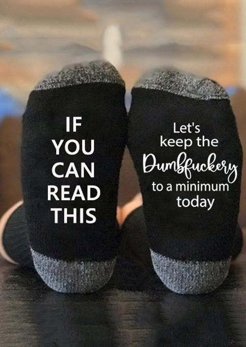 Crew Socks Let's Keep The Dumbfuckery To A Minimum Today Crew Socks in Black. Size
Crew Socks Let's Keep The Dumbfuckery To A Minimum Today Crew Socks in Black. Size