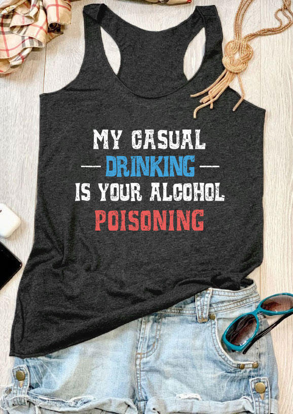 Tank Tops My Casual Drinking Is Your Poisoning Racerback Tank Top - Dark Grey in Gray. Size
Tank Tops My Casual Drinking Is Your Poisoning Racerback Tank Top - Dark Grey in Gray. Size