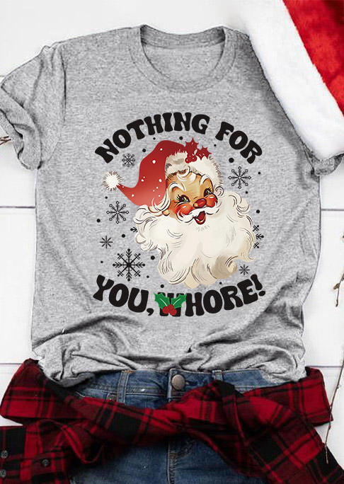 T-shirts Tees Nothing For You Christmas Santa Claus T-Shirt Tee in Gray. Size: L,M,,XL
T-shirts Tees Nothing For You Christmas Santa Claus T-Shirt Tee in Gray. Size: L,M,,XL