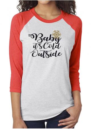 Baby It's Cold Outside Printed T-Shirt