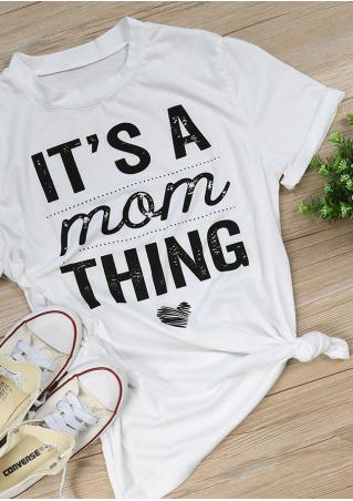 It's a Mom Thing Short Sleeve T-Shirt
