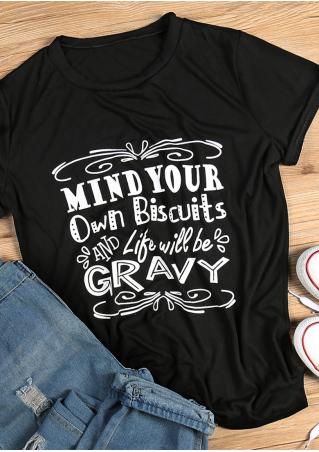 Mind Your Own Biscuits Short Sleeve T-Shirt