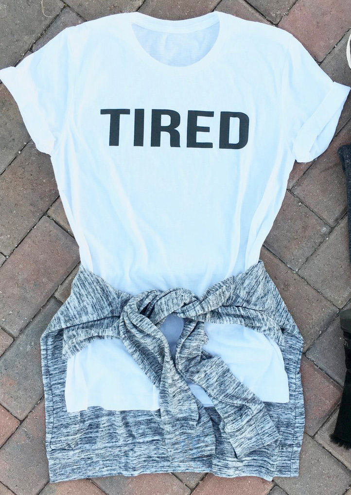 Tired T-Shirt - Fairyseason