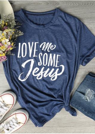 Love Me Some Jesus T-Shirt