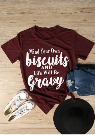 Mind Your Own Biscuits T-Shirt