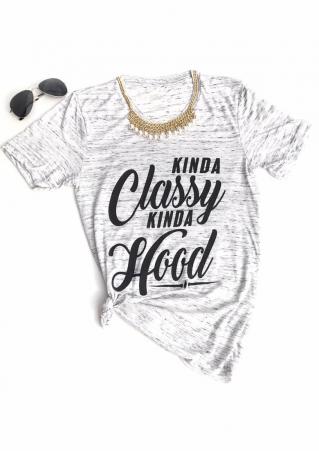 Kinda Classy Kinda Hood T-Shirt