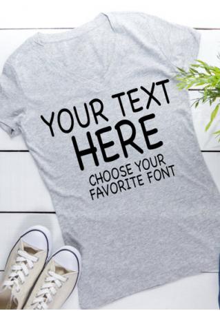 Your Text Here T-Shirt