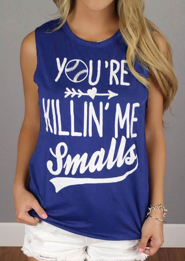 

You're Killin' Me Smalls Tank, Blue, 121807