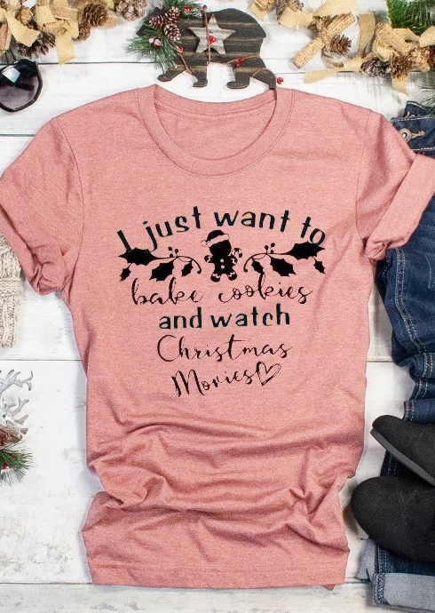 

Tees T-shirts Bake Cookies Watch Christmas Movies T-Shirt. Size: ,M,L,XL, Pink