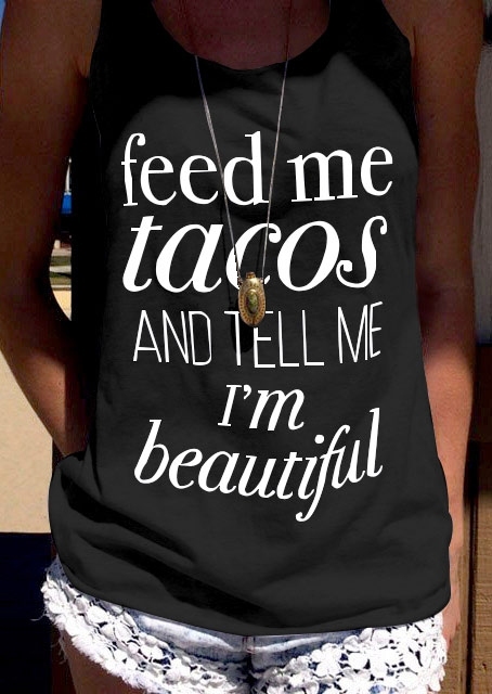 

Feed Me Tacos and Tell Me I' Beautiful Fashion Tank without Necklace, Black;pink;light grey, 111997