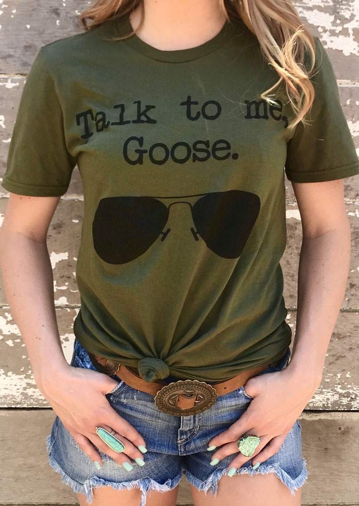 Talk To Me Goose Sunglasses T-Shirt Tee - Army Green