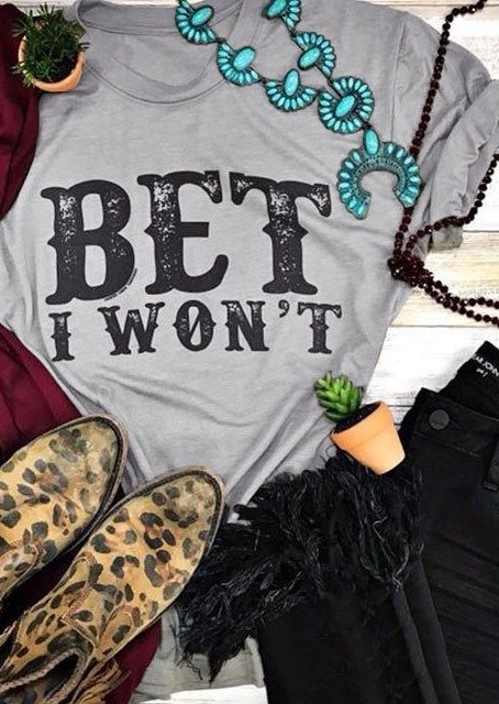 

Bet I Won't Short Sleeve T-Shirt, 434660, Gray