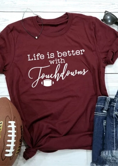 

Life Is Better With Touchdowns T-Shirt, Burgundy, 406878