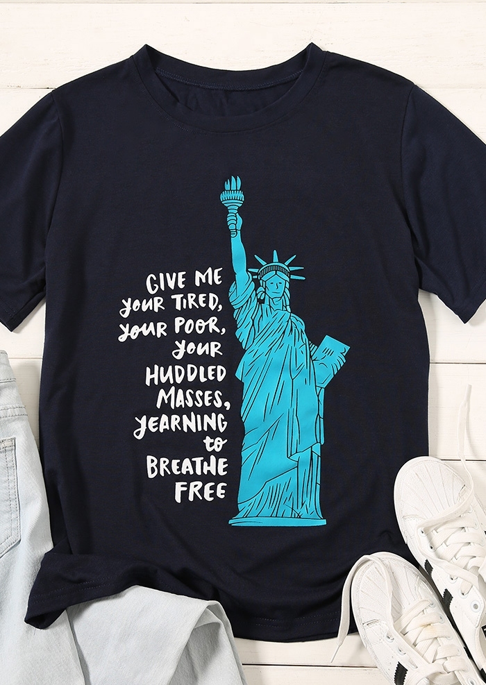 Breath Free Statue Of Liberty T-Shirt - Fairyseason
