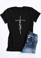 Faith O-Neck Short Sleeve T-Shirt