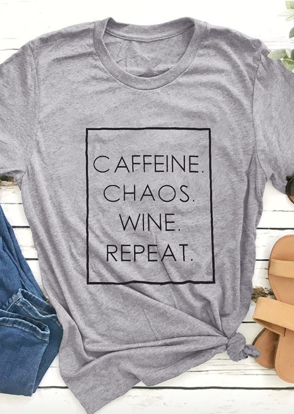 

Caffeine Chaos Wine Repeat T-Shirt Tee, 435294, Gray