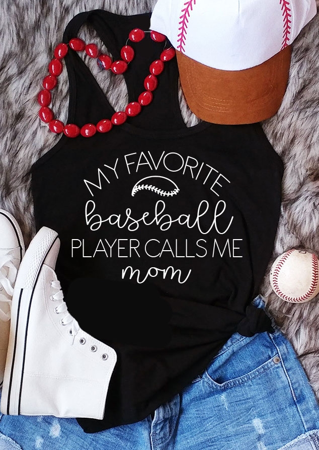 

My Favorite Baseball Player Calls Me Mom Tank, Black, 187696