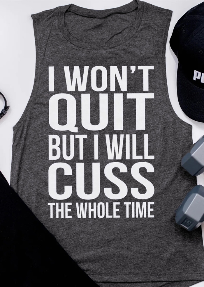 

I Won't Quit But I Will Cuss Tank, Dark grey, 438861