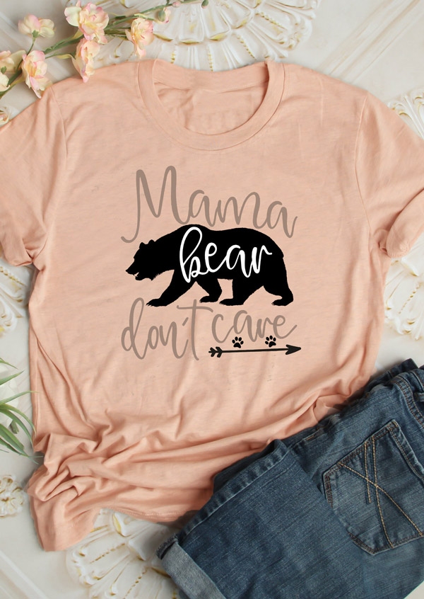 

Mama Bear Don't Care T-Shirt Tee, Flesh, 437808