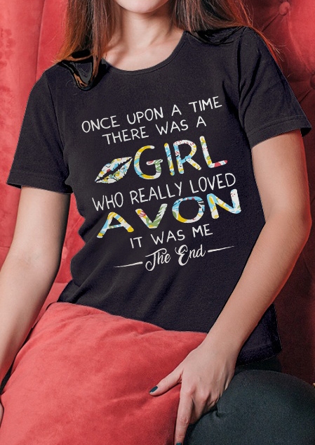 

There Was A Girl Who Really Loved Avon T-Shirt Tee, Black, 438394