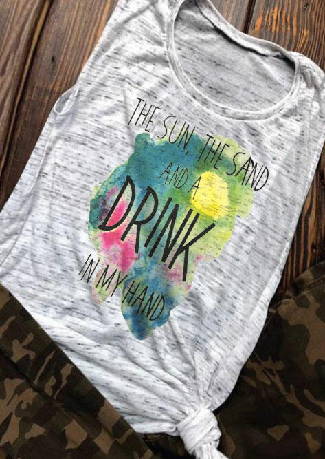 

The Sun, The Sand and A Drink in My Hand Tank Top, White