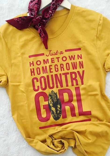 

Just A Hometown Homegrown Country Girl T-Shirt Tee, 441308, Yellow