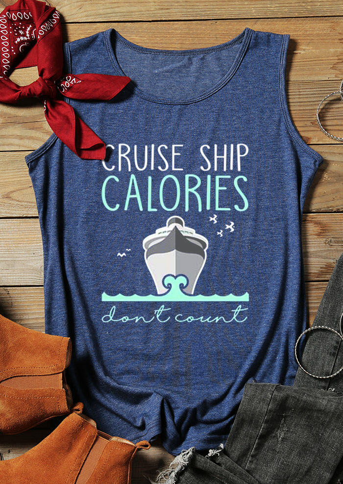 

Tank Tops Cruise Ship Calories Don't Count Tank in Blue. Size