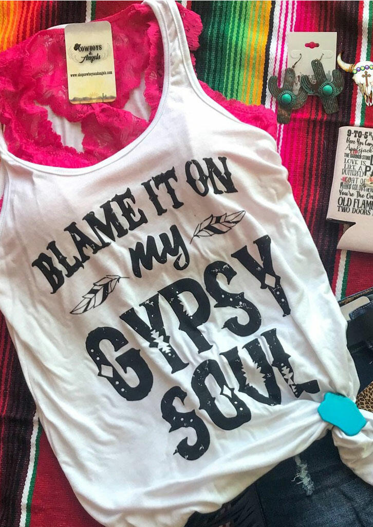 

Blame It On My Gypsy Soul Tank - White, 445895