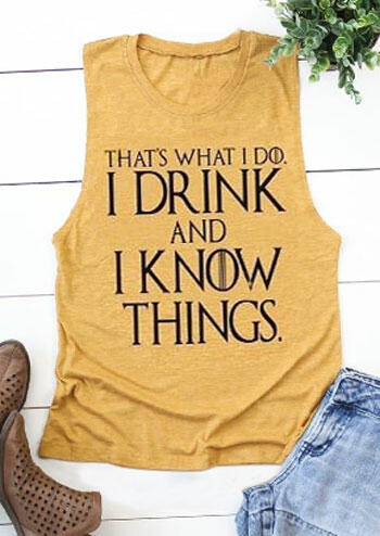 

I Drink And I Know Things Tank - Yellow, 446146
