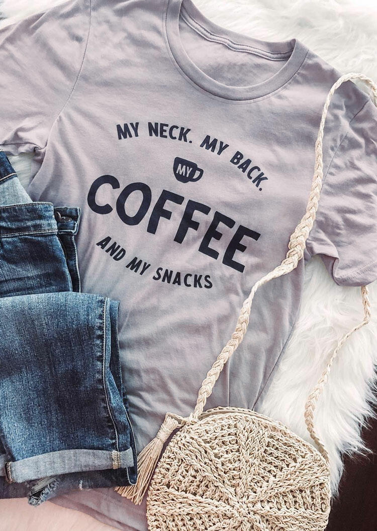 

My Neck My Back My Coffee T-Shirt Tee - Gray, 446149