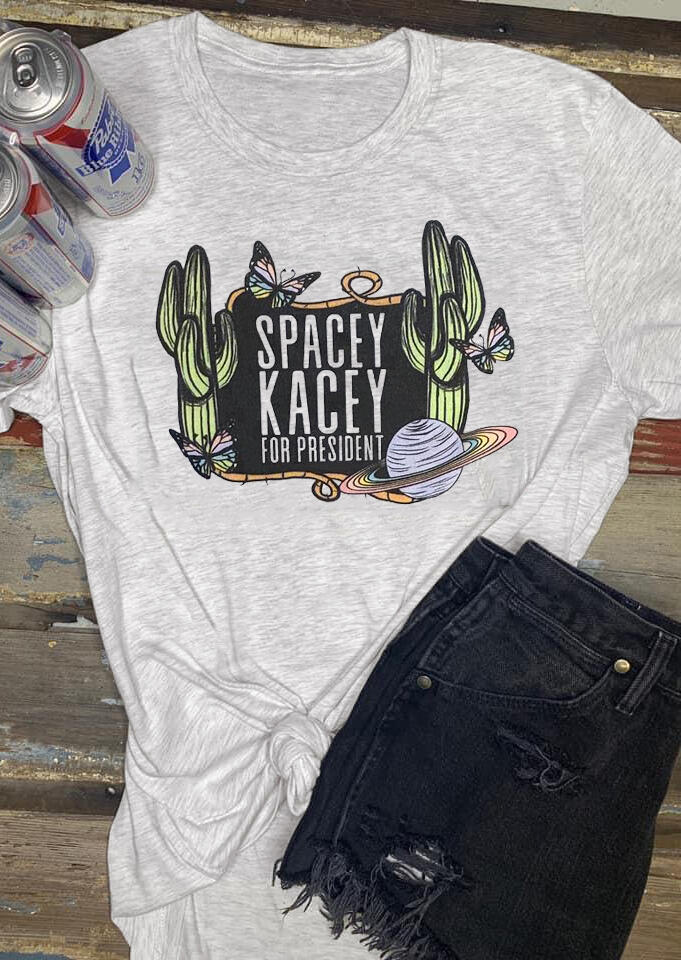 

Spacey Kacey For President T-Shirt Tee - Light Grey, 446713