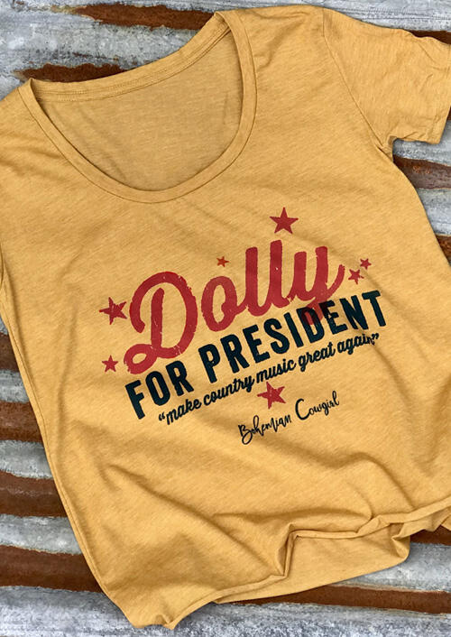 

Dolly For President Star T-Shirt Tee - Yellow, 447007