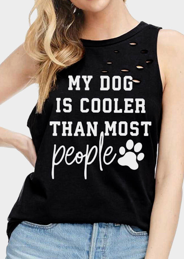 

My Dog Is Cooler Than Most People Tank - Black, 445991