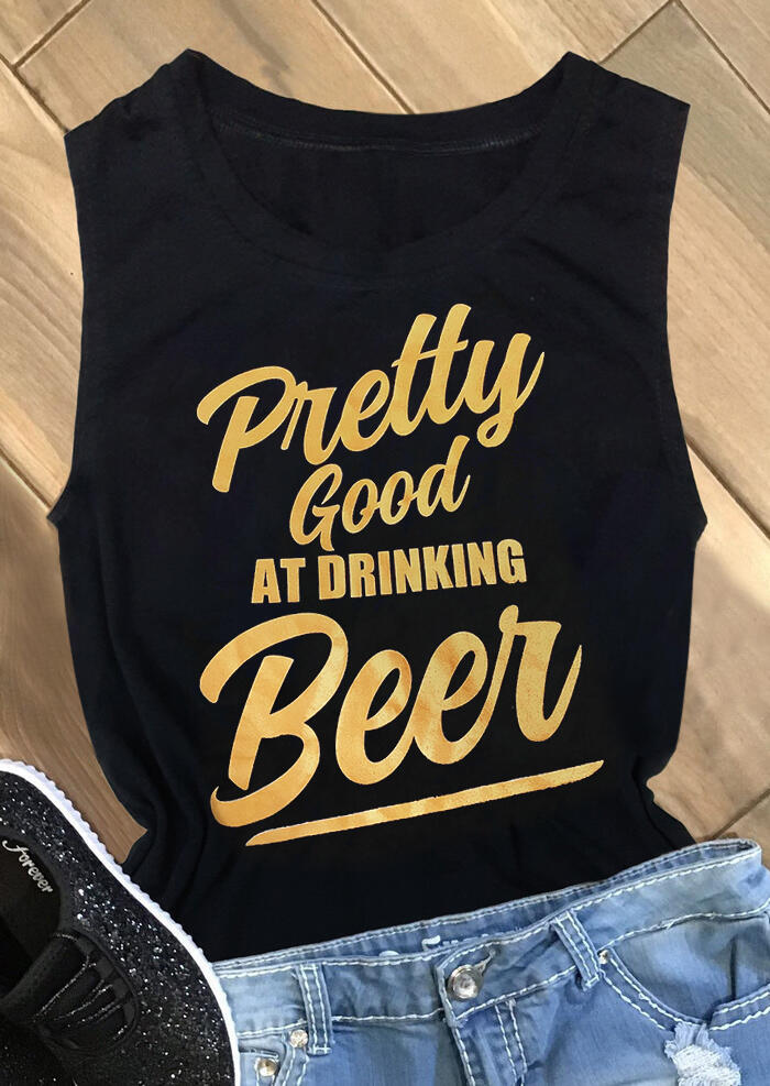 

Pretty Good At Drinking Beer Tank - Black, 450571