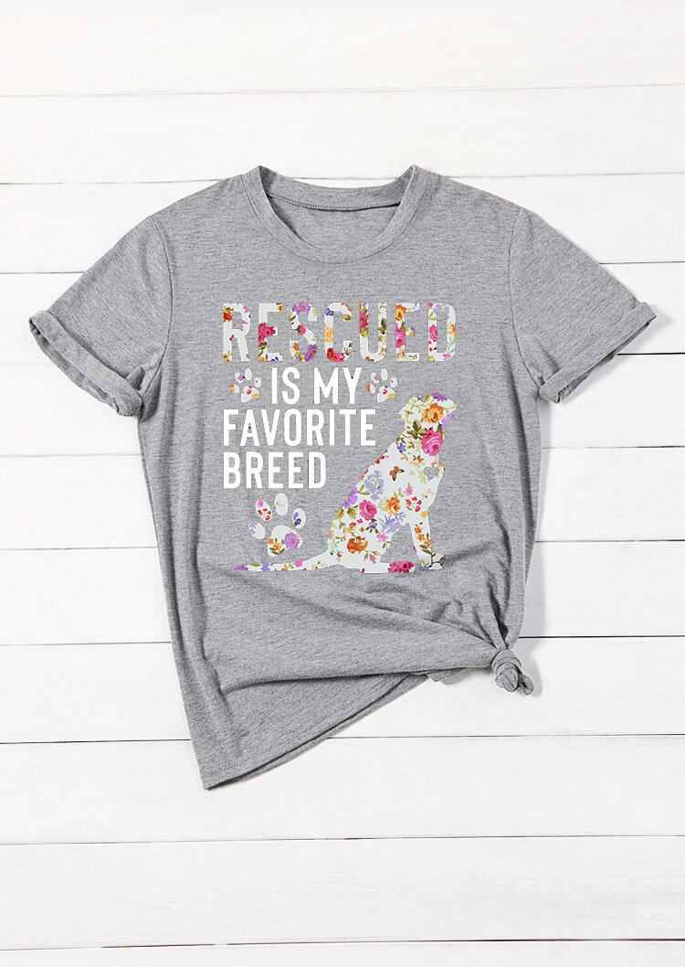 

Tees T-shirts Floral Rescued Is My Favorite Breed T-Shirt Tee - Gray. Size