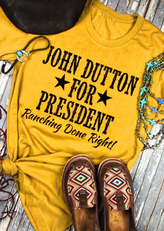 

John Dutton For President Star T-Shirt Tee - Yellow, 452823