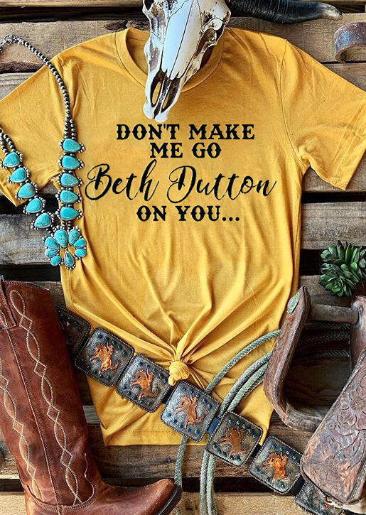 

Tees T-shirts Beth Dutton On You T-Shirt Tee - Yellow. Size