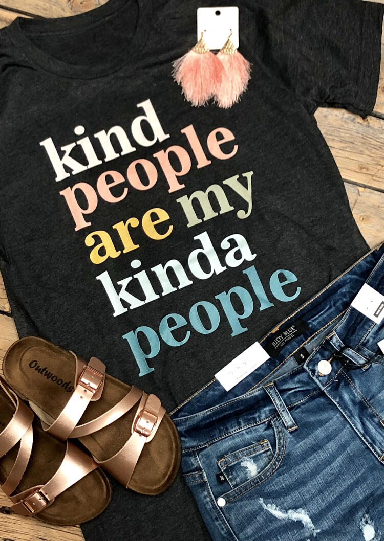 

Kind People Are My Kinda People T-Shirt Tee - Dark Grey, 453431