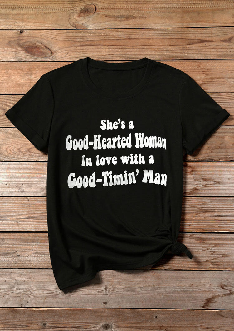 

Tees T-shirts Good-Hearted Woman Good-Timin' Man T-Shirt Tee - Black. Size: S,M,,XL