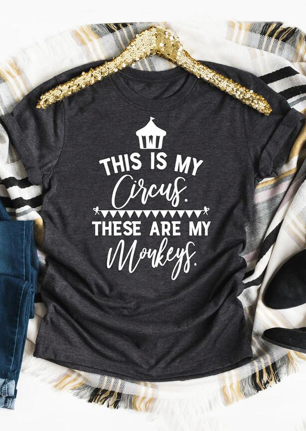 

This Is My Circus T-Shirt Tee - Dark Grey, 454186