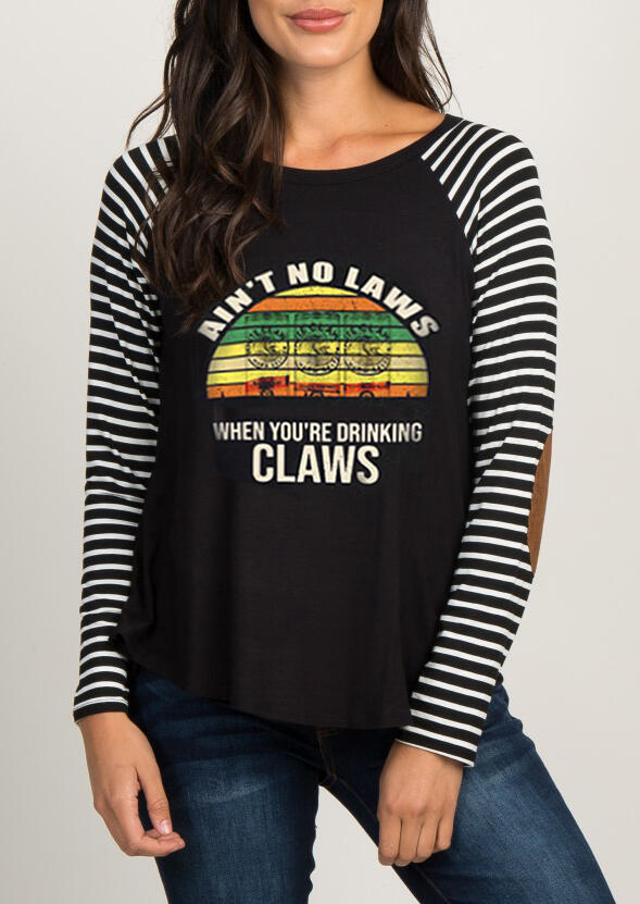 

Tees T-shirts Ain't No Laws When You're Drinking Claws T-Shirt Tee - Black. Size: S,M,,XL