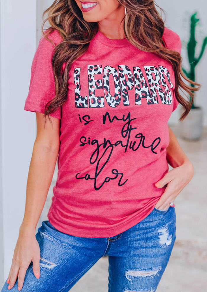 

Tees T-shirts Leopard Is My Signature Color T-Shirt Tee - Rose Red. Size